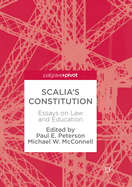 Scalia's Constitution: Essays on Law and Education