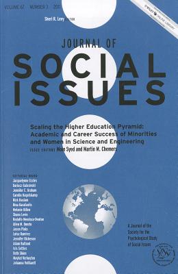 Scaling the Higher Education Pyramid: Academic and Career Success of Minorities and Women in Science and Engineering - Syed, Moin (Editor), and Chemers, Martin M. (Editor), and Levy, Sheri R. (Editor)