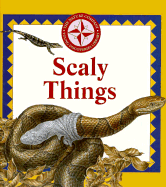 Scaly Things - Time-Life Books, and Young Discoveries, and Lamprell, Klay