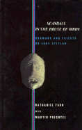 Scandals in the House of Birds: Shamans and Priests on Lake Atitlan - Tarn, Nathaniel, and Prechtel, Martin