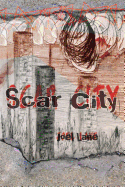 Scar City (Paperback)