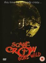 Scarecrow Gone Wild! - 
