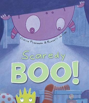 Scaredy Boo! - Freedman, Claire