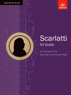 Scarlatti for Guitar - Scarlatti, Domenico