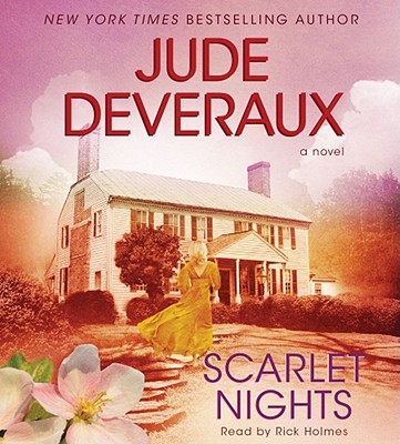 Scarlet Nights - Deveraux, Jude, and Holmes, Rick (Read by)