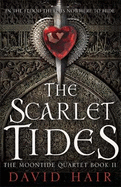 Scarlet Tides: The Moontide Quartet Book 2