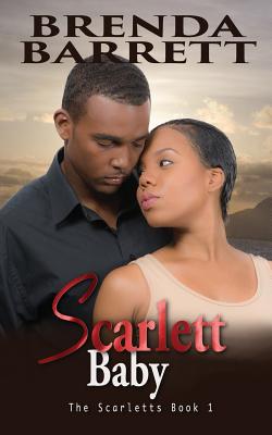 Scarlett Baby - Barrett, Brenda