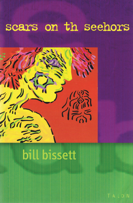 Scars on Th Seehors - Bissett, Bill