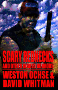 Scary Rednecks and Other Inbred Horrors