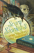 Scary Stories 3: More Tales to Chill Your Bones