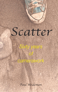 Scatter: Sixty Years of Camerawork