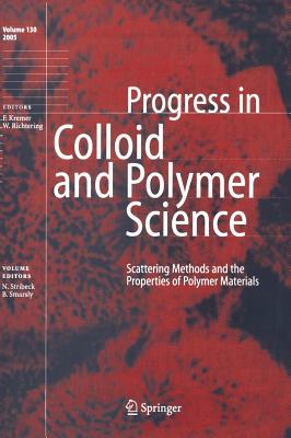 Scattering Methods and the Properties of Polymer Materials - Stribeck, Norbert (Editor), and Smarsly, Bernd (Editor)