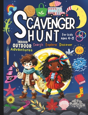 Scavenger Hunt for Kids Ages 4-8: Find and Seek Scavenger Hunt Book for Kids Indoor and Outdoor Activities for Road Trips, Parks, Sky Observations, Outside Adventures, Beaches, Nature, Indoors, Supermarkets, Libraries, Camping, and Birthday Parties. - Booksgeek