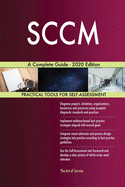 SCCM A Complete Guide - 2020 Edition