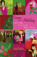 Scenes from a Holiday: An Anthology