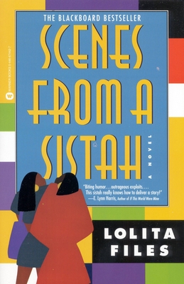 Scenes from a Sistah - Files, Lolita