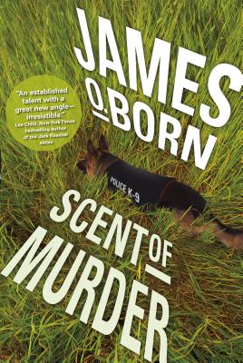 Scent of Murder - Born, James O
