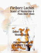 Scent of Yesterday 4: Piano Sheet Music