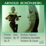 Schnberg: Pierrot Lunaire, Op. 21; Suite, Op. 29