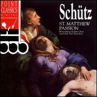 Schtz: St. Matthew Passion - Cornelius Hauptmann (bass); Hans Peter Blochwitz (tenor); Herbert Klein (tenor); Walter Heldwein (bass); Dieter Kurz (conductor)