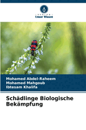 Sch?dlinge Biologische Bek?mpfung