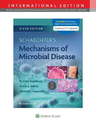 Schaechter's Mechanisms of Microbial Disease - Engleberg, N. Cary, and Imperiale, Michael, Ph.D, and DiRita, Victor