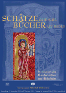 Schatze Im Himmel - Bucher Auf Erden: Mittelalterliche Handschriften Aus Hildesheim