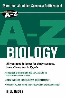 Schaum's A-Z Biology - Indge, Bill