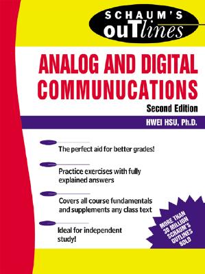 Schaum's Outline of Analog and Digital Communications - Hsu, Hwei P