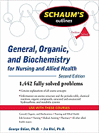 Schaum's Outline of General, Organic, and Biochemistry for Nursing and Allied Health