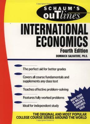 Schaum's Outline of International Economics - Salvatore, Dominick