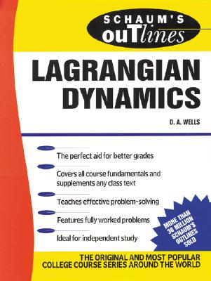 Schaum's Outline of Lagrangian Dynamics - Wells, Dare A