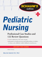 Schaum's Outline of Pediatric Nursing