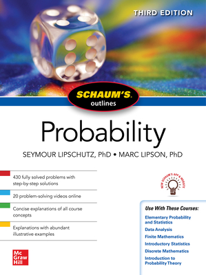 Schaum's Outline of Probability, Third Edition - Lipschutz, Seymour, and Lipson, Marc