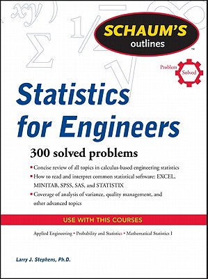 Schaum's Outline of Statistics for Engineers - Stephens, Larry