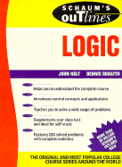 Schaum's Outline of Theory and Problems of Logic - Nolt, John, PhD, and Rohatyn, Dennis A, and Rohathy, Dennis
