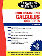 Schaum's Outline of Understanding Calculus Concepts
