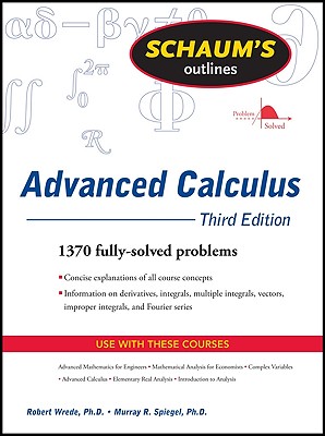 Schaum's Outlines Advanced Calculus - Wrede, Robert C, and Spiegel, Murray R