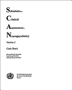 Schedules for Clinical Assessment in Neuropsychiatry: Version 2, Code Book, Set of 10: Present State Examination Item Group Checklist