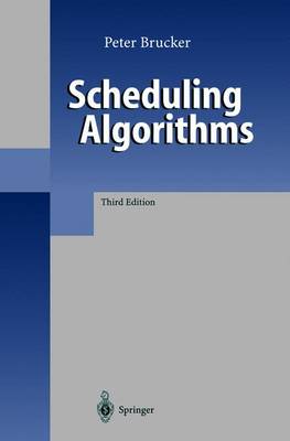 Scheduling Algorithms - Brucker, Peter