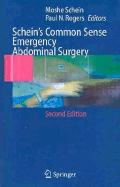 Schein's Common Sense Emergency Abdominal Surgery