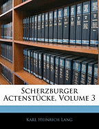 Scherzburger Actenstucke