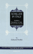 Schiller in Italy: Schiller's Reception in Italy: 19th and 20th Centuries