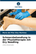 Schmerzbehandlung in der Physiotherapie mit Dry Needling