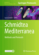 Schmidtea Mediterranea: Methods and Protocols