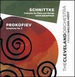 Schnittke: Concerto for Piano and Strings; Prokofiev: Symphony No. 2