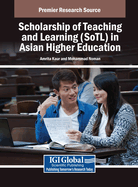 Scholarship of Teaching and Learning (SoTL) in Asian Higher Education