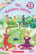 Scholastic Reader Level 2: Rainbow Magic: Rainbow Fairies: The Rainbow Fairies