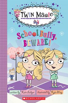 Scholastic Reader Level 2: Twin Magic #2: School Bully, Beware! - Ledger, Kate