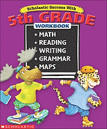 Scholastic Success with: 5th Grade Workbook (Bind-Up)